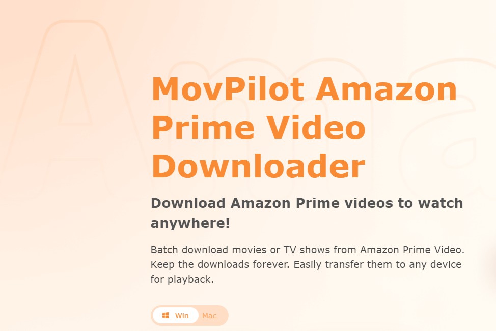 Amazon Prime Video Download mit MovPilot Amazon Prime Video Downloader