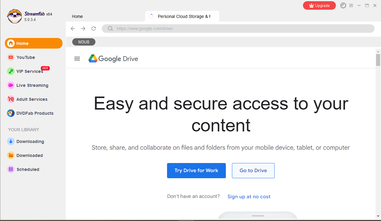 download google drive video:Part 1: How to download Google Drive Videos without Permission? With StreamFab Video Downloader 