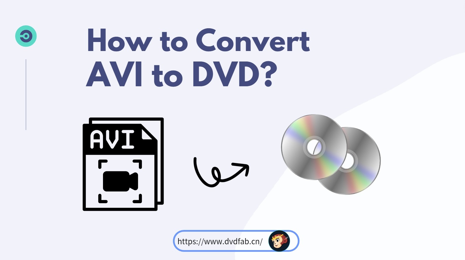 Convert AVI to DVD on Windows and Mac