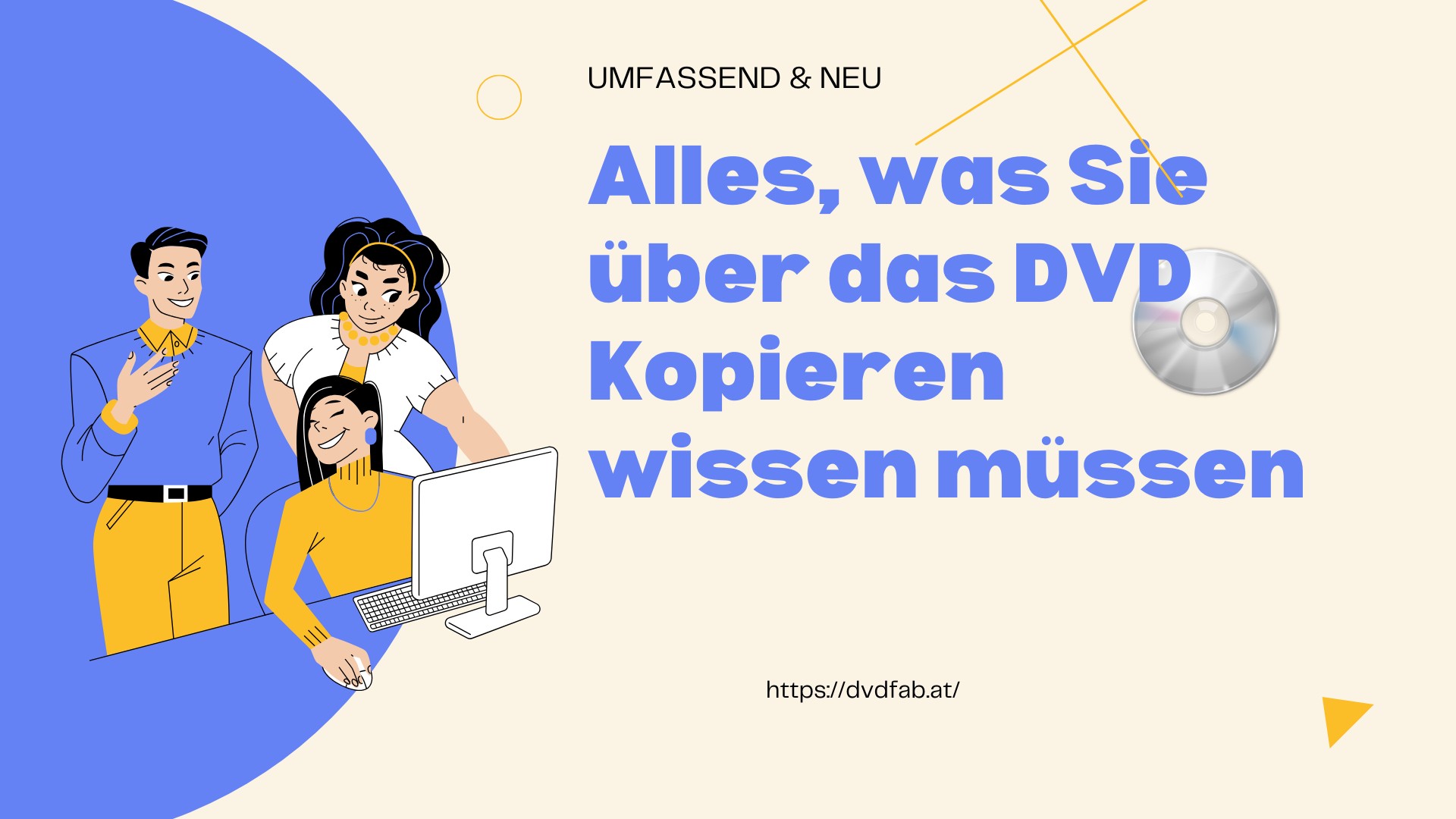 Alles zum Thema DVD Kopieren und die beste DVD Copy Software im Jahr 2025