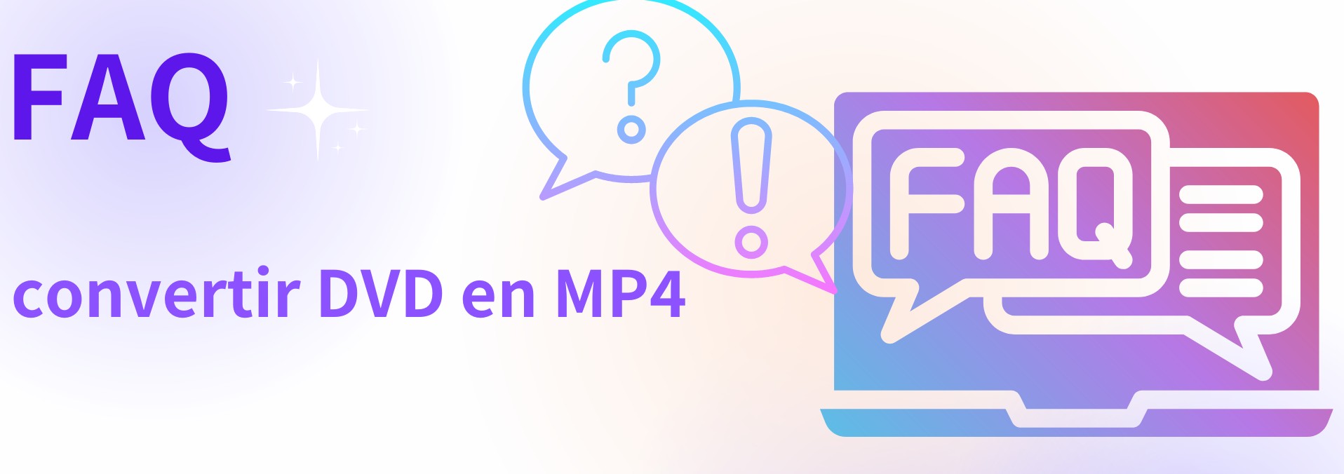 faq sur dvd to mp4