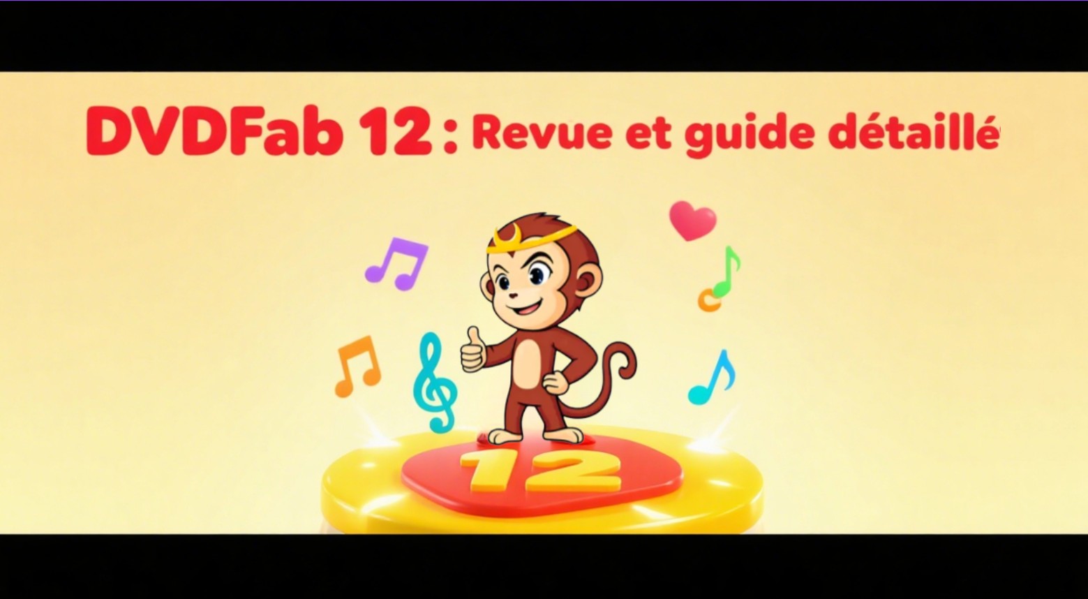 dvdfab12 guide détaillé