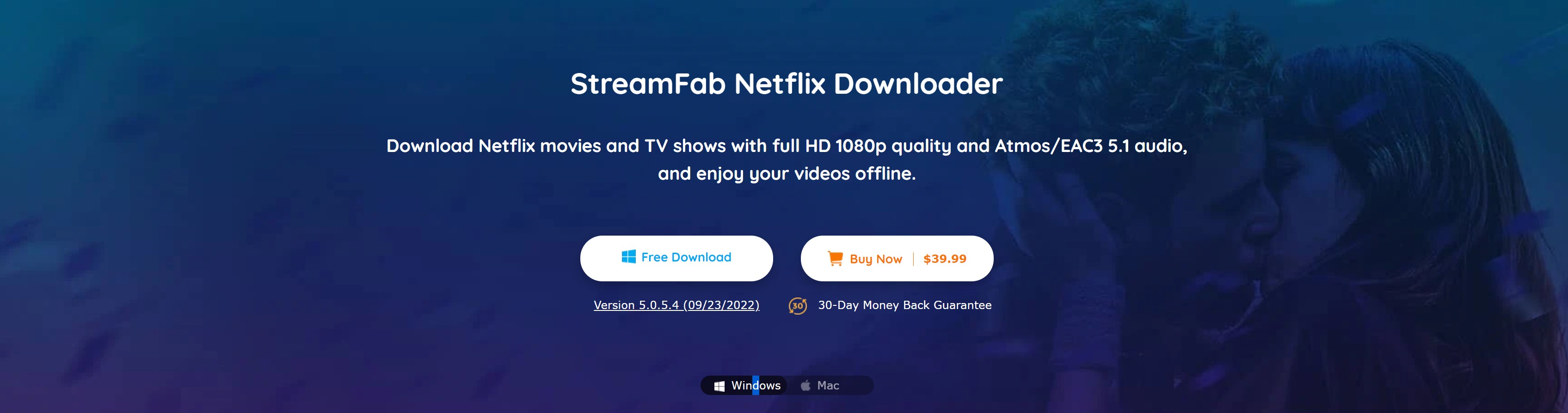 netflix video:StreamFab Downloader for Netflix: Your Best Choice